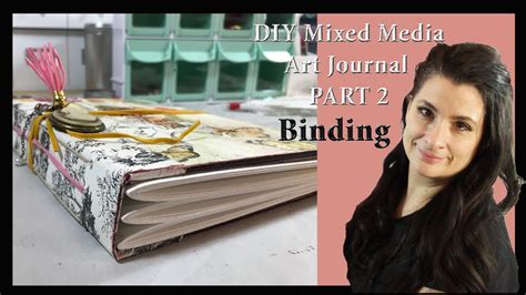 Diy Mixed Media Art Journal Part 2 Binding Youtube