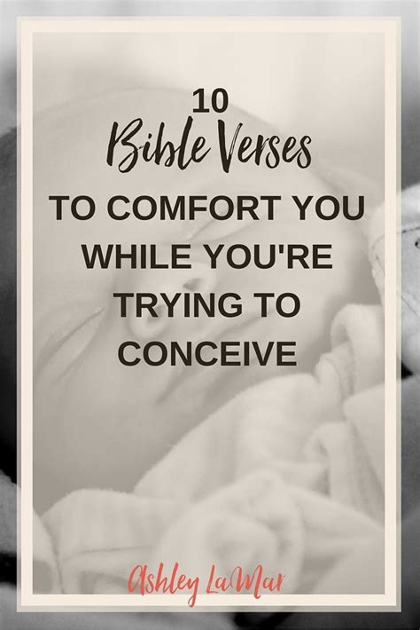 10 bible verses to comfort while you re trying to conceive fertility and pregnancy