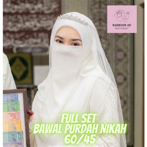 Full Set Purdah Nikah Tudung Bawal Bidang 60 45 Tudung Nikah White Tudung Kahwin Tudung