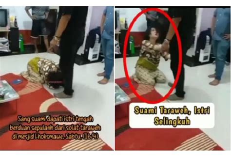 Viral Di Tiktok Suami Tarawih Istri Terciduk Selingkuh Di Rumah Sumenep News