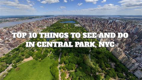 Top 10 Things To See And Do In Central Park Nyc Places To See In