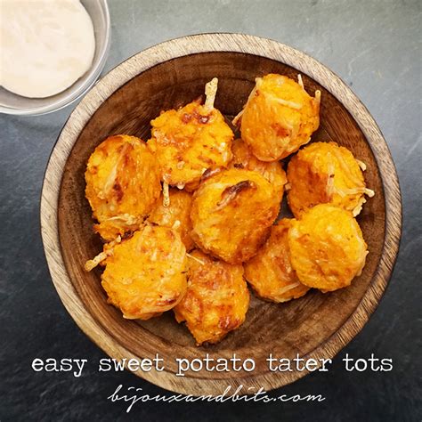 Super Easy Sweet Potato Tater Tots Bijoux And Bits