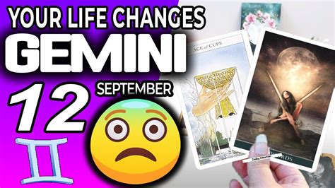 Gemini YOUR LIFE CHANGES Horoscope For Today SEPTEMBER 12 2022