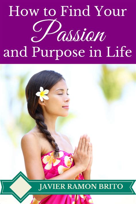 How To Find Your Passion And Purpose In Life Ebook Javier Ramon Brito S Ko Fi Shop Ko Fi