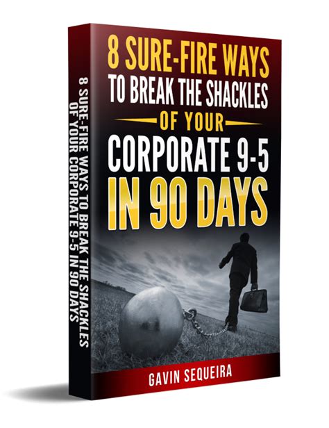 8 Sure Fire Ways Break Free From Corporate