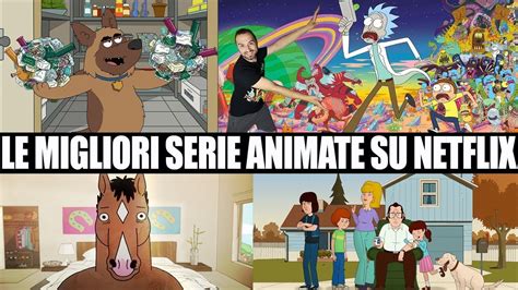 Le Migliori Serie Animate Di Netflix Youtube
