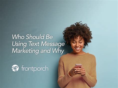 Who Should Be Using Text Message Marketing And Why