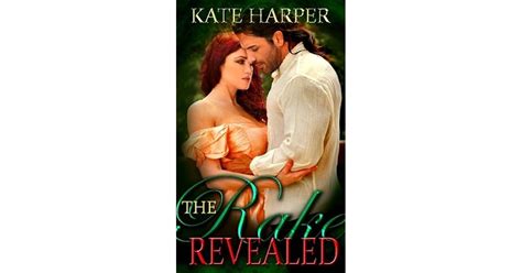 The Rake Revealed Risque Regency 6 By Kate Harper