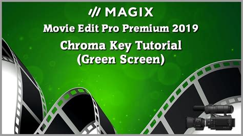 With an innovative cost estimation tool used by production teams around the world and newly designed. Magix Movie Edit Pro 2019 Tutorial - Chroma Key Tutorial ...