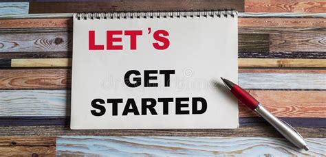 A Text Sign That Says Let S Is Get Started Conceptual Photography