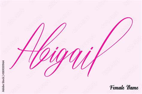 Abigail Female Name Calligraphy Cursive Dork Pink Color Text On Light