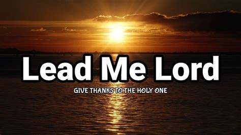Lead Me Lord Lyrics Christian Worship Song Youtube