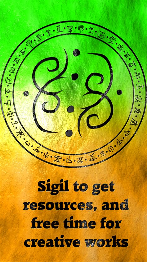 Sigil To Get Resources And Free Time For Creative Works Requested By