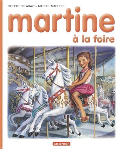 Martine Martine La F Te Foraine Gilbert Delahaye Marcel Marlier Hot Sex Picture