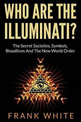 New world order, starring me, peyton list, lia marie johnson, calum worthy & charles melton. Who Are The Illuminati? Secret Societies Symbols ...