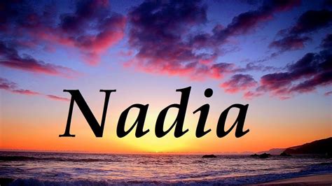 Nadia Significado Y Origen Del Nombre Name Wallpaper Name Art My Xxx Hot Girl