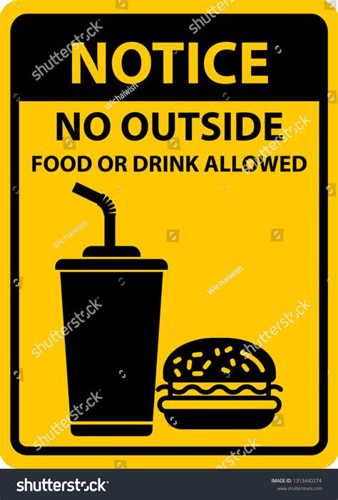 145 No Outside Food Drink Allowed Images Stock Photos And Vectors
