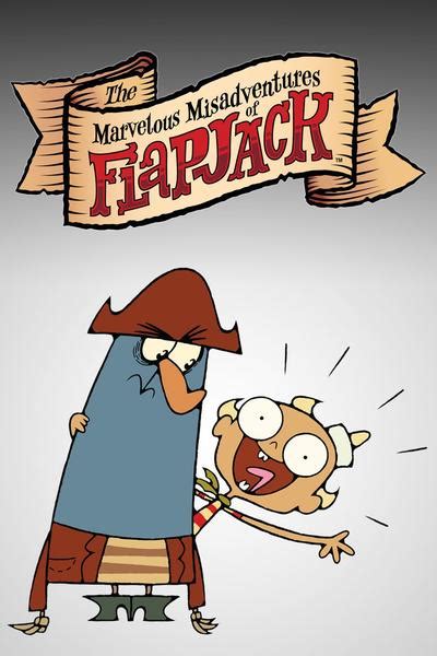 Watch The Marvelous Misadventures Of Flapjack Streaming