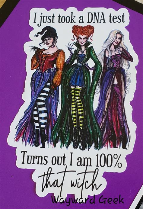 Turns Out Im A 100 That Witch Die Cut Vinyl Sticker Etsy