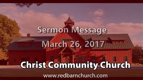 Christ Fearing Relationships Ccc Sermon March 26 2017 Youtube