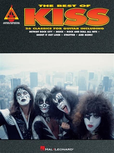 The Best Of Kiss With Notes And Tablature By Kiss English Paperback