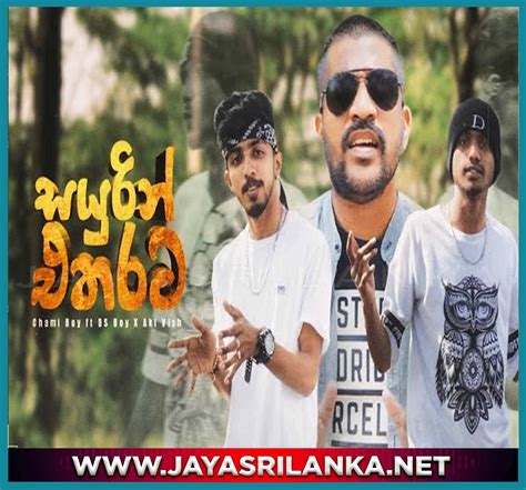 Sayurin Etharata Sinhala Rap Ds Boy X Chami Boy X Aki Vish Mp3