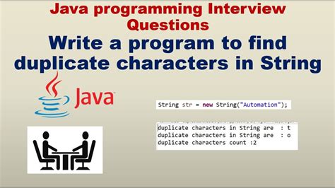 How To Find Duplicate Characters In A String In Java Automation Testing Interview Question