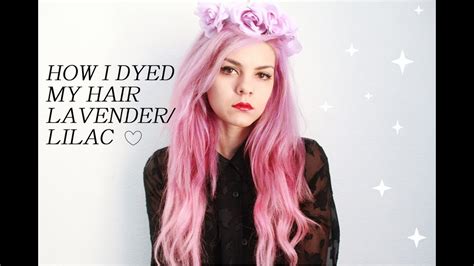 ♥how I Dyed My Hair Lavenderlilacpastel Purple ♥ Youtube