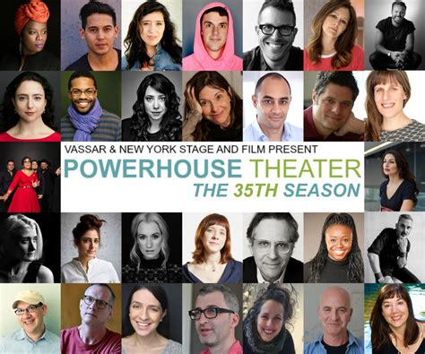 Vassar And New York Stage And Film 35th Powerhouse Season Times Square