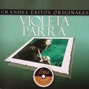 Violeta Parra Grandes Exitos Originales M Sica Y Vinos