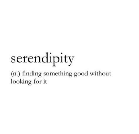 Serendipity With Images Cool Words Caption Quotes Inspirational Words