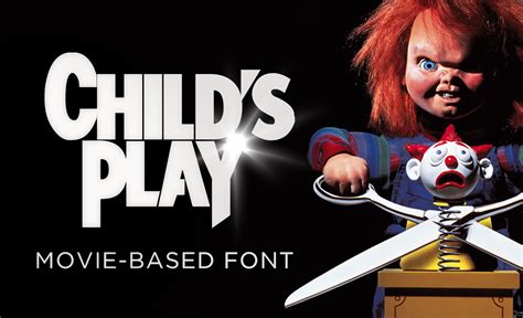 Childs Play Font Designed By Mawhrt