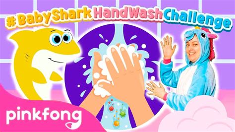 Baby Shark Hand Wash Challenge Wash Your Hands With Baby Shark