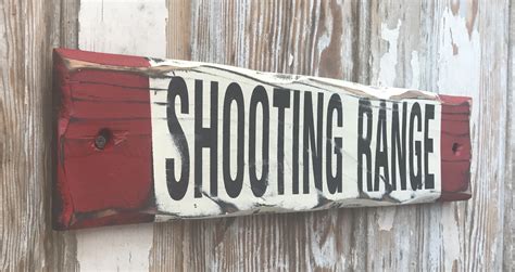 Shooting Range Rustic Wood Sign Great For The Gun Lover Or Gun Shop
