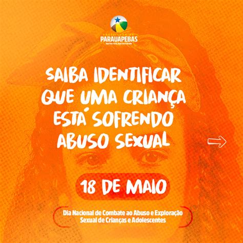 Prefeitura Promove Diversas Ações Em Alusão Ao Dia De Combate Ao Abuso E Exploração Sexual De