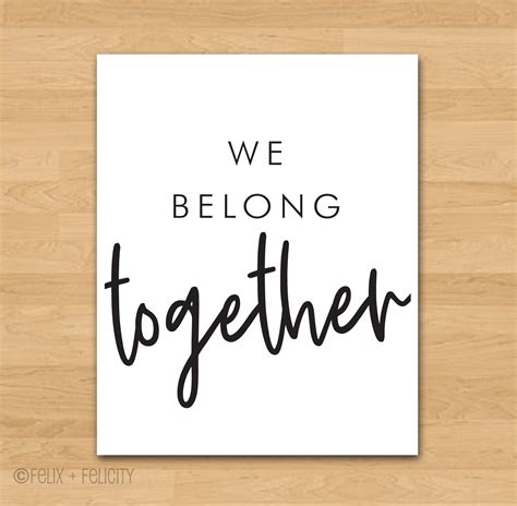Printable Quote Wall Art We Belong Together Love Nursery Etsy