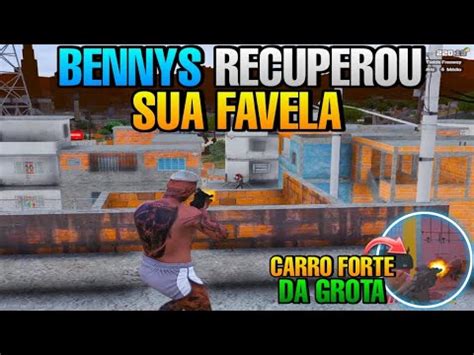 Bennys Recuperou Sua Favela Carro Forte Da Grota Niobio Da Mafia