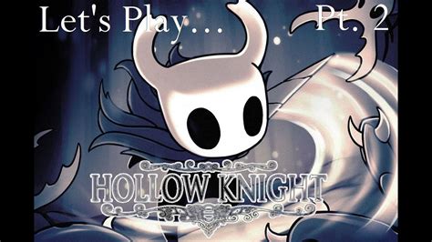 Exploring The Crossroads Hollow Knight Full Clear Pt 2 Youtube