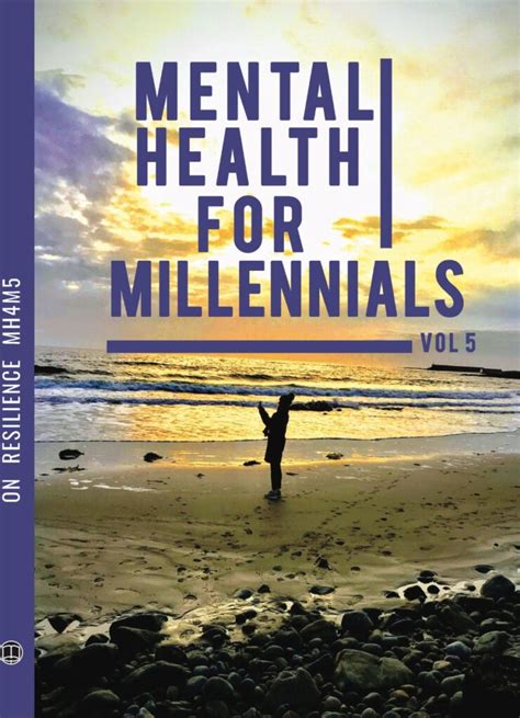 mental health for millennials vol 5 resiliency 978 1 7399578 4 1 bookhub publishing