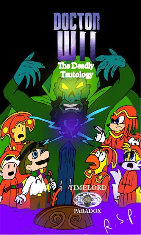 Doctor Wii And The Deadly Tauntology By Timelordparadox On Deviantart