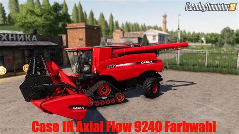 Case Ih Axial Flow 9240 Farbwahl V10 For Fs19 Case Ih Axial Flow