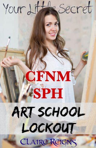 cfnm sph art school lockout femdom erotica your little secret cfnm stories book 5 ebook