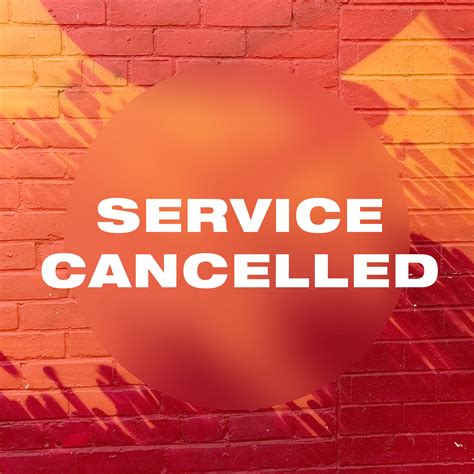 Service cancelled - Sunday Social