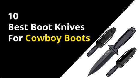 10 Best Boot Knives For Cowboy Boots Tactical Fixed Blade Knife Sthetic