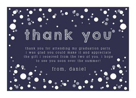 It doesn't take long to add your personal touch. Say thank you to everyone that came to your graduation ...