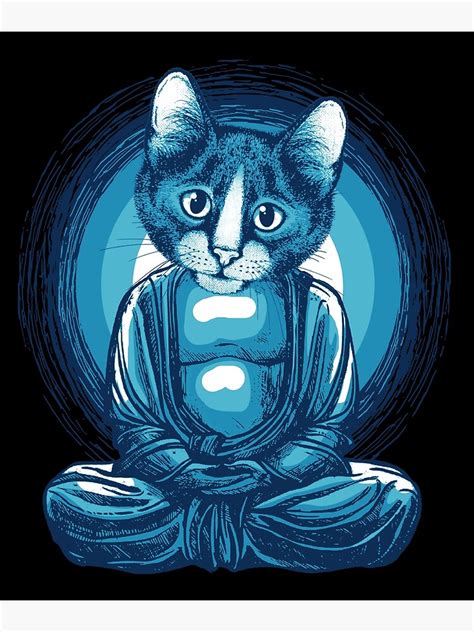 Sitting Buddha Cat Cute Zen Buddhism Meditation Design Poster By
