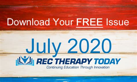 Download Your Free July 2020 Issue Of Rec Therapy Today Rec Therapy
