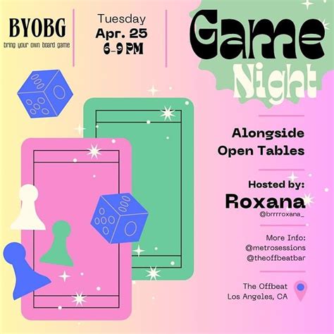 Bring Your Own Board Game Night With Roxana The Offbeat Los Angeles