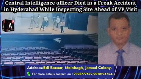 Freak Accident Hyderabad Central Intelligence Officer Died Youtube