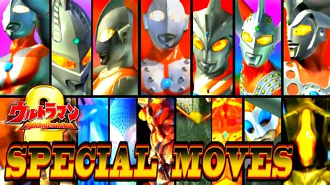 Ultraman Fe2 All Characters Special Moves 1080p Hd 60fps Youtube